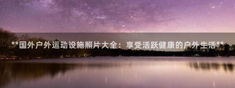 尊龙新版登录网址下载